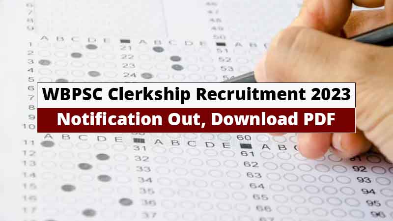 WB WBPSC Clerkship Recruitment 2023